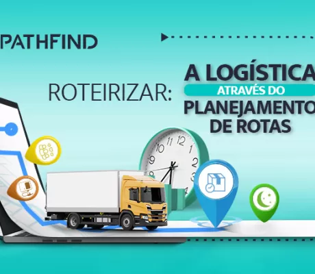 Roteirizar: Transformando a logística através do planejamento de rotas